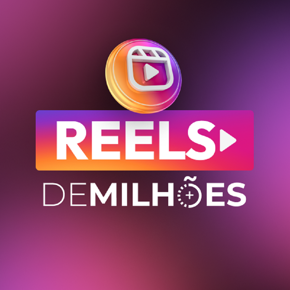 reels de milhoes